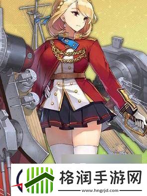 碧蓝航线威尔士亲王技能属性图鉴详解