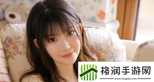 好大赛的满满的视频麻辣姐妹更新频率提升友