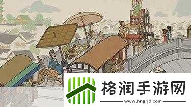 江南百景图满月庆厨艺大赛怎么玩满月庆厨艺大赛玩法技巧