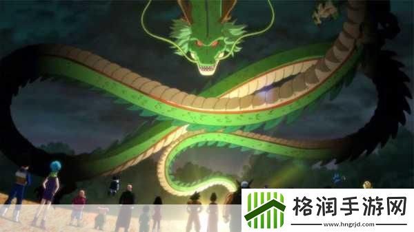 七龙珠降临手游界