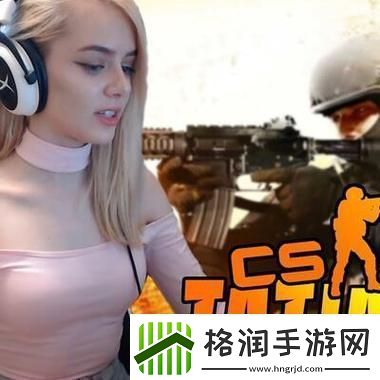 暴躁老阿姨csgo经典片段