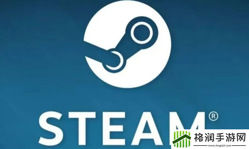 海外华人美国Steam游戏畅享指南