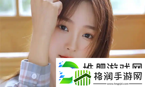 欧美做受❌❌❌高潮大瓜剧情曝光