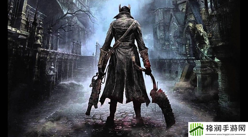 血源“大师之作”Mod恢复游戏中被删减内容