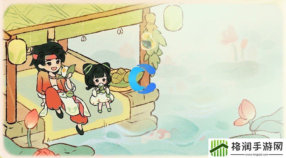 桃源深处有人家2024端午节活动手册与玩法介绍