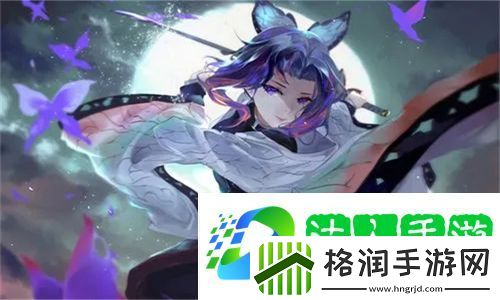 精产国品一二三产区别手机全面升级革新