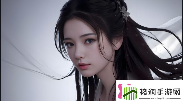 如何在“永久免费未满游戏”中享受最畅快的游戏体验探索无门槛娱乐的新方式！