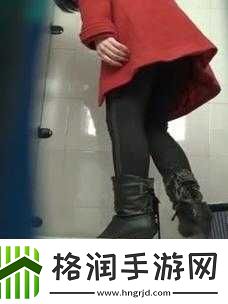厕拍大神最新作品震撼来袭