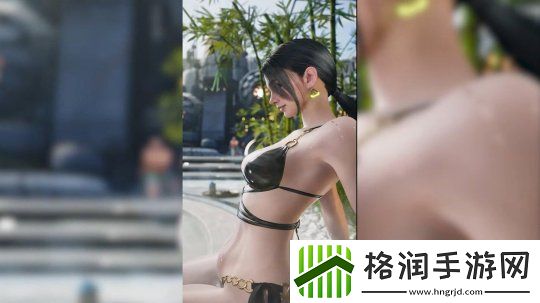 第一后裔泳装曝光！性感曲线令人血脉喷张