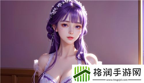 岳大肥屁丽梅是什么它的背后隐藏着什么样的文化和含义全新体验！