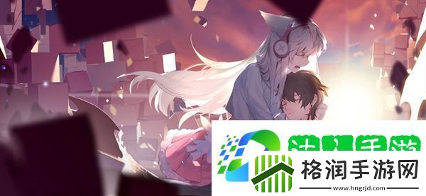 解神者角色增加好感度送什么