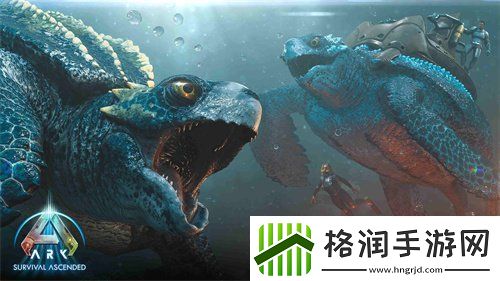 方舟生存飞升今日上线新地图希腊世界、新生物巨型海龟